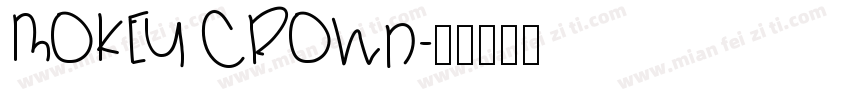 mokey crown字体转换